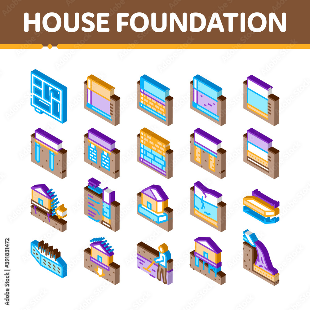 House Foundation Base Icons Set Vector. Isometric Concrete And Brick Building Foundation, Broken And Rickety Basement, Plan And Size Illustrations House Foundation Base Icons Set Vector. Isometric Concrete And Brick Building Foundation, Broken And Rickety Basement, Plan And Size Illustrations