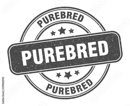purebred stamp. purebred label. round grunge sign