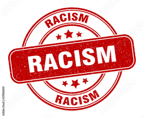 racism stamp. racism label. round grunge sign