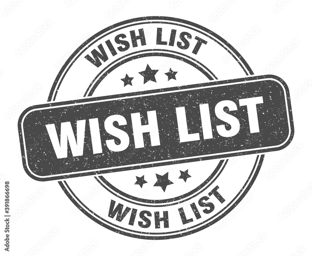wish list stamp. wish list label. round grunge sign wish list stamp. wish list label. round grunge sign