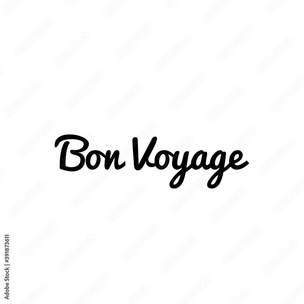 ''Bon Voyage'' (''have a nice trip'' in french) Lettering Illustration