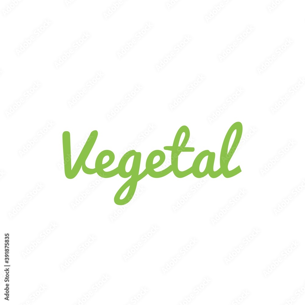 Fototapeta premium ''Vegetal'' Word Lettering Illustration