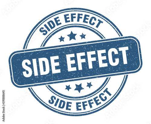 side effect stamp. side effect label. round grunge sign