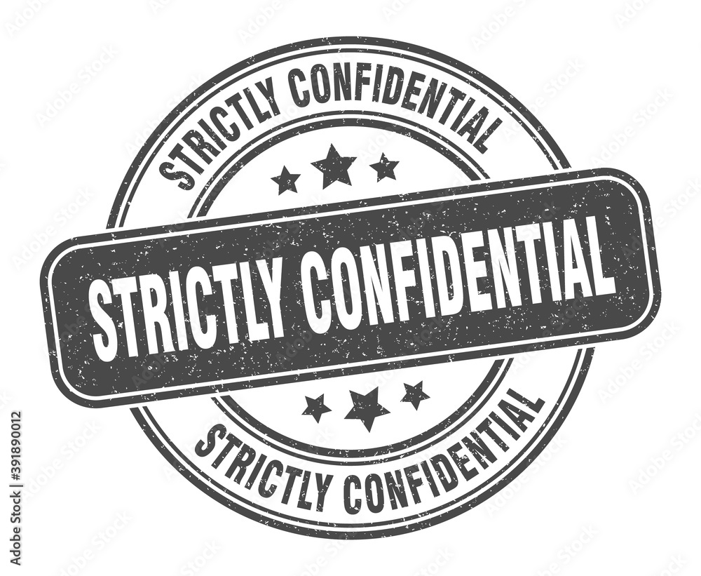 strictly confidential stamp. strictly confidential label. round grunge sign