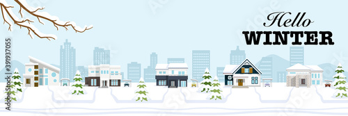 Winter suburb townscape, banner ratio - Included words "Hello WINTER"