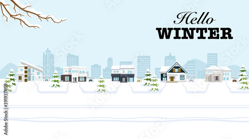 Winter suburb townscape - Included words "Hello WINTER"