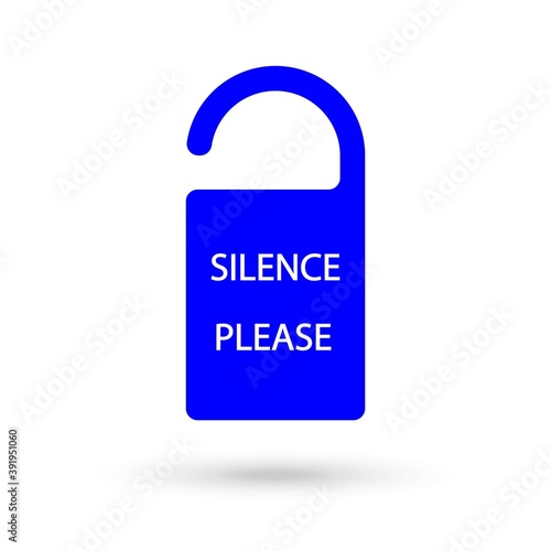Hotel hanger blue sign, Silence please badge or banner. Vector illustration