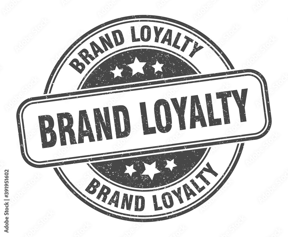 Obraz premium brand loyalty stamp. brand loyalty label. round grunge sign