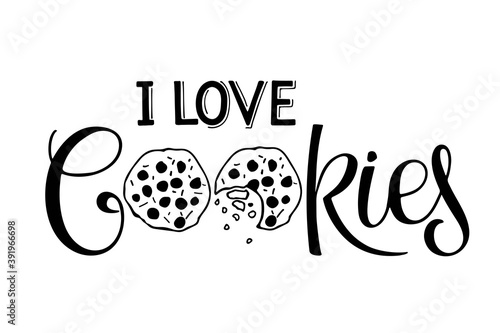 I love Cookies lettering isolated on white. Text with hand drawn sketch element. Typography poster for wall art, t-shirt design, cafe menu. Hand written brush calligraphy quote. Christmas lettering.