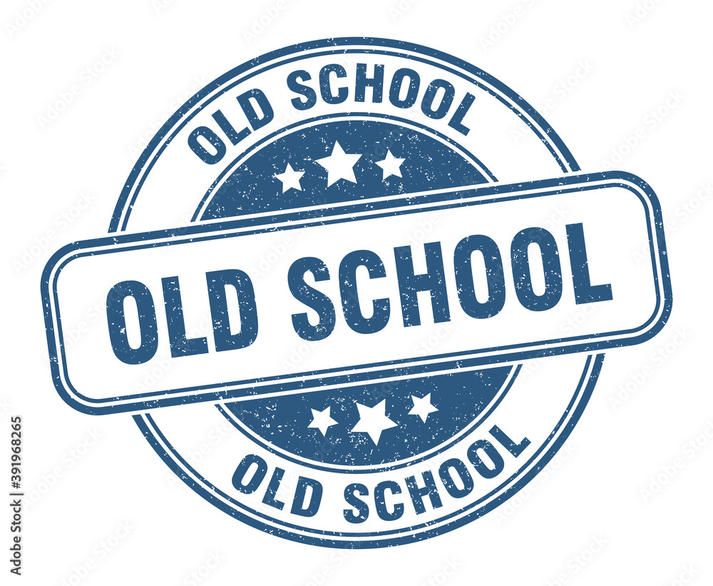 Fototapeta premium old school stamp. old school label. round grunge sign