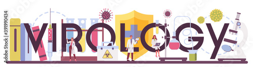 Virology typographic header. Scientist studies viruses and bacteria