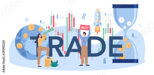 Trade typographic header. Stock market analysis. Idea of money