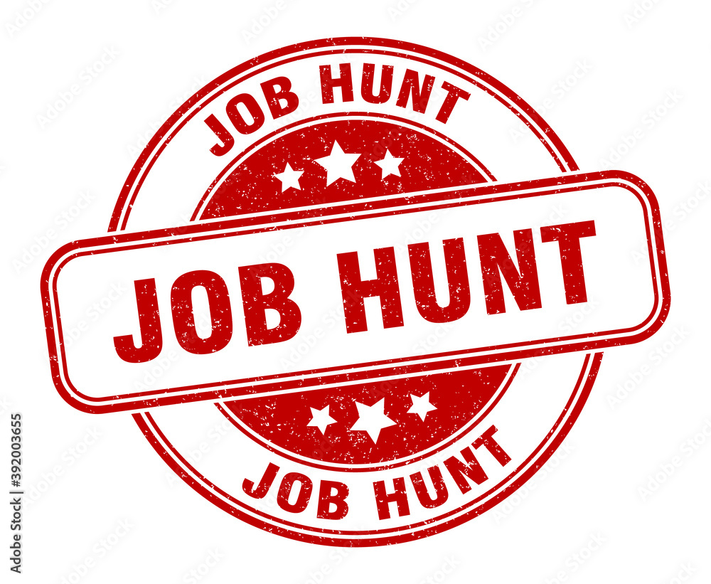 job hunt stamp. job hunt label. round grunge sign job hunt stamp. job hunt label. round grunge sign