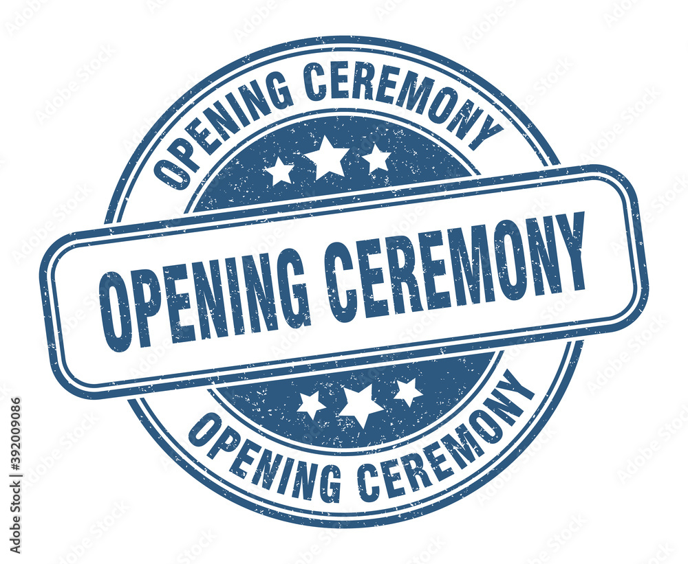 Fototapeta premium opening ceremony stamp. opening ceremony label. round grunge sign