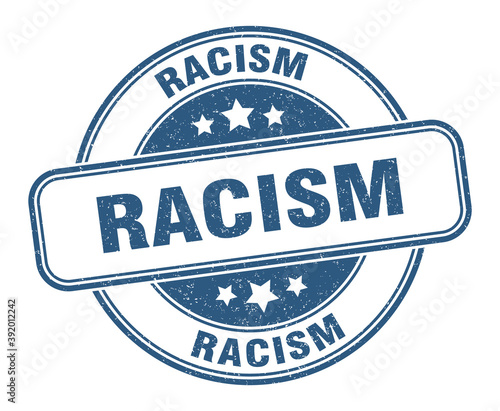racism stamp. racism label. round grunge sign
