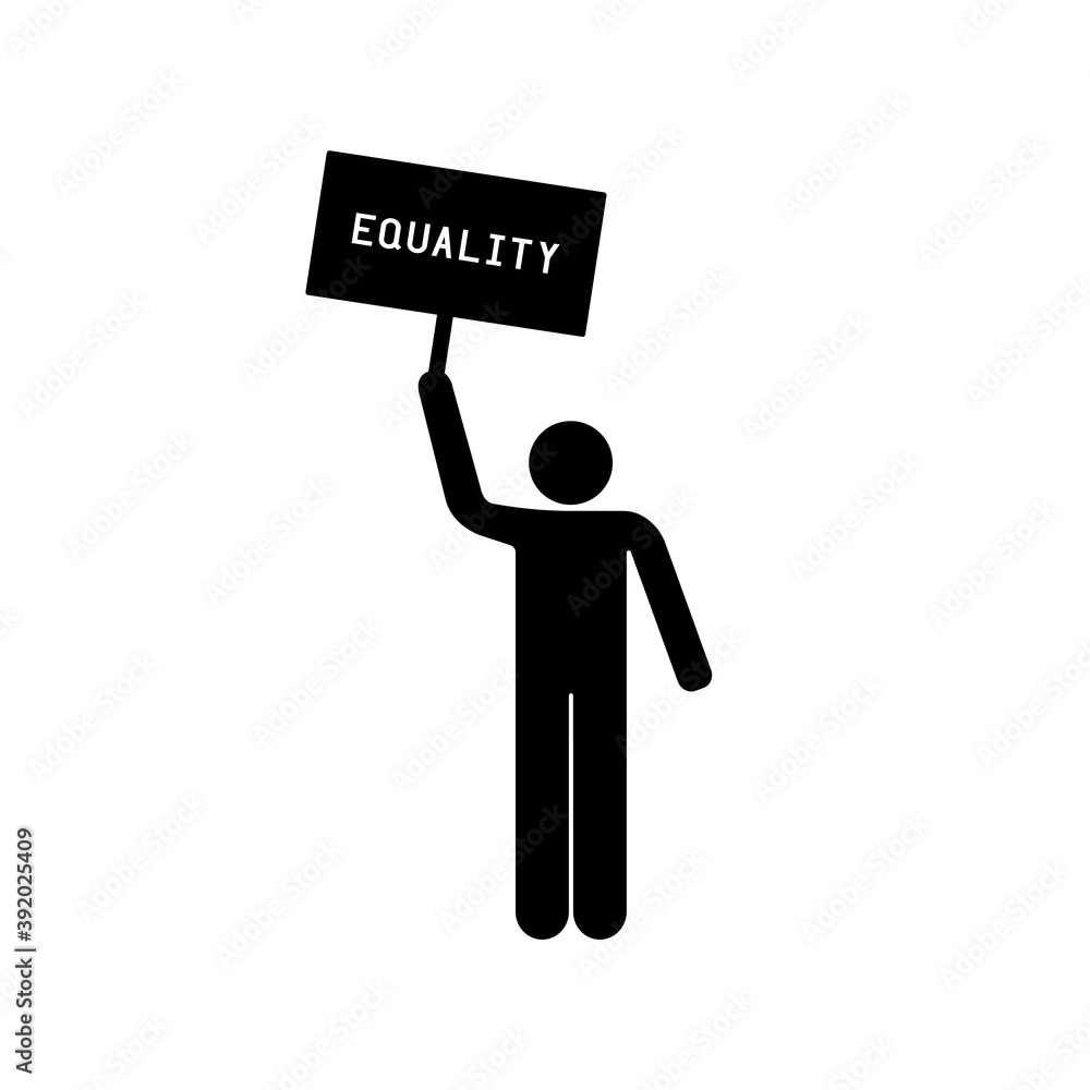 Man holding banner sign with equality word Man holding banner sign with equality word