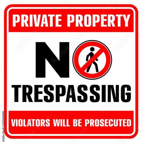 Square black and red prohibition sign. Private property, no trespassing. Illustration, vector