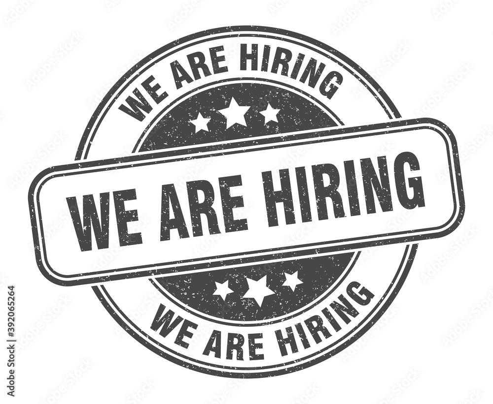Fototapeta premium we are hiring stamp. we are hiring label. round grunge sign