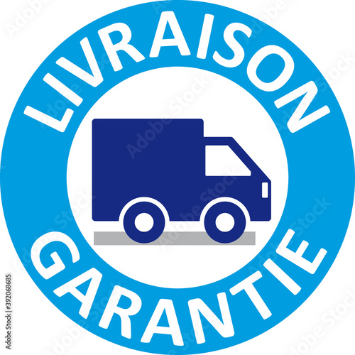 LIVRAISON GARANTIE CAMION SERVICE