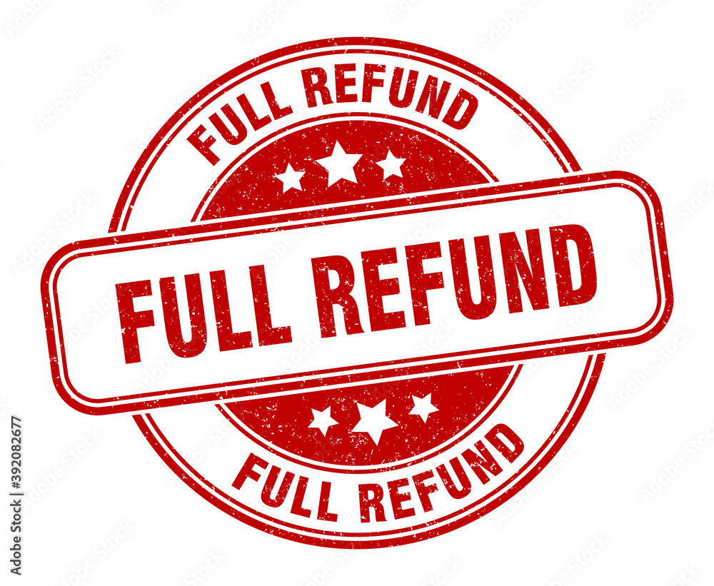 full refund stamp. full refund label. round grunge sign full refund stamp. full refund label. round grunge sign