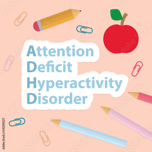 ADHD (Attention Deficit Hyperactivity Disorder) concept - vector illustration