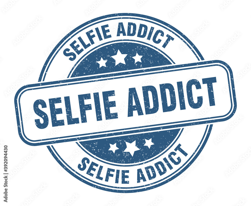 selfie addict stamp. selfie addict label. round grunge sign selfie addict stamp. selfie addict label. round grunge sign