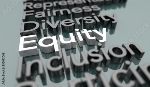 Equity Diversity Inclusion Fairness Equality Words 3d Illustration photo