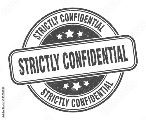 strictly confidential stamp. strictly confidential label. round grunge sign