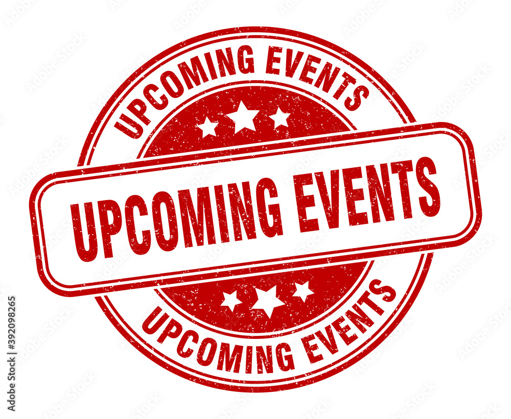 upcoming events stamp. upcoming events label. round grunge sign upcoming events stamp. upcoming events label. round grunge sign