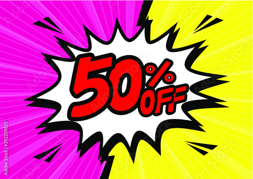 50 Percent OFF Discount on a Comics style bang shape background. Pop art comic discount promotion banners. 