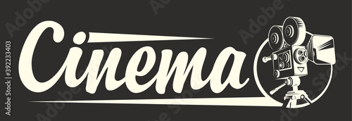 Cinema logo with old-fashioned movie projector and inscription isolated on the black background. Vector illustration or icon, suitable for flyer, invitation, banner, poster, web page, label