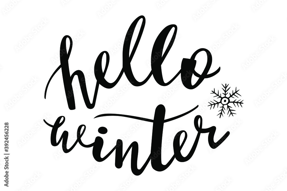 Hello winter hand lettering vector, christmas holidays season quotes and phrases for cards, banners, posters, scrapbooking, pillow, cups and clothes design. 