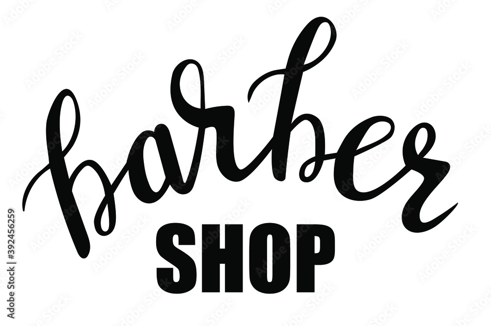 Barber shop hand written lettering logo, badge, label. Design logo template. Vintage emblem on white background. Vector illustration.