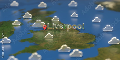 Cloudy weather icons near Liverpool city on the map, weather forecast related 3D rendering