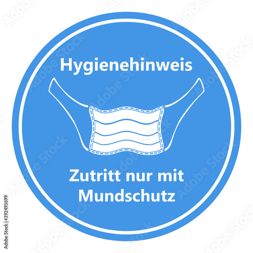 Vektor - Coronavirus - Maske - Hygienehinweis - Zutritt nur mit Mundschutz - Pandemie - Covid-19 - SARS-CoV-2 - Piktogramm