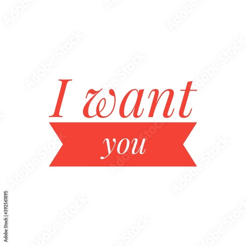 ''I want you'' Lettering Illustration