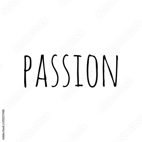 ''Passion'' Word Illustration