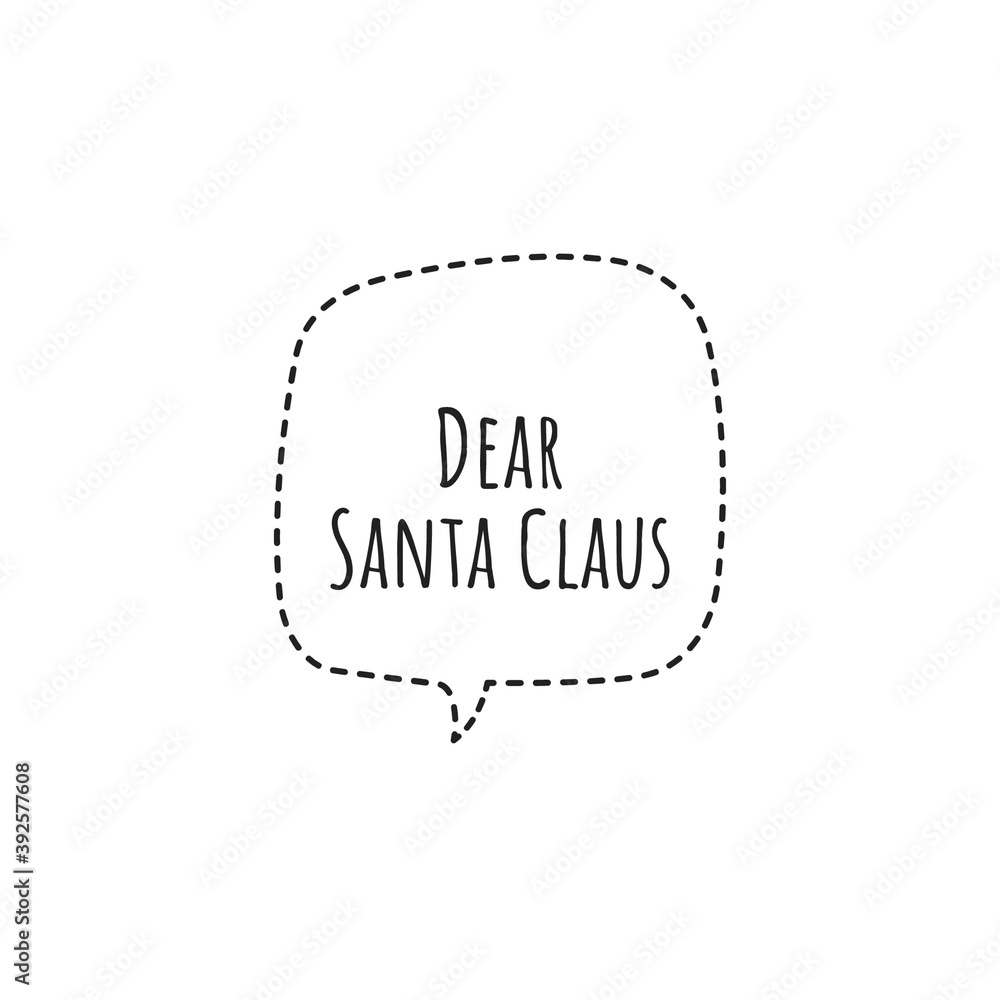 ''Dear Santa Claus'' Christmas Lettering Design
