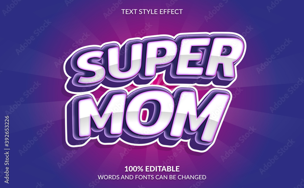 Editable Text Effect, Super Mom Text Style