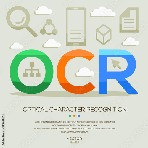 OCR mean (Optical Character Recognition) Computer and Internet acronyms ,letters and icons ,Vector illustration.
 photo