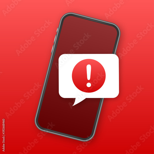 Alert message mobile notification. Danger error alerts, smartphone virus problem or insecure messaging spam problems notifications. Vector illustration.