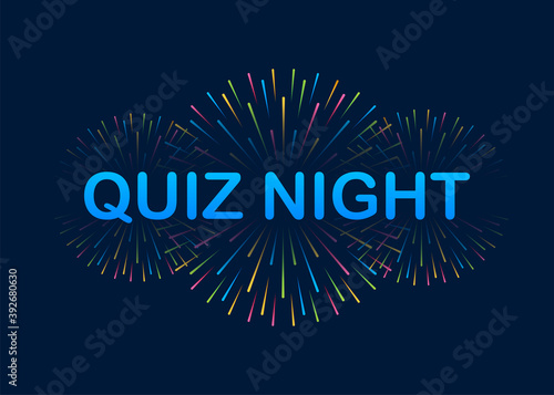 Quiz night. Firework explosion. Vector stock illustration.