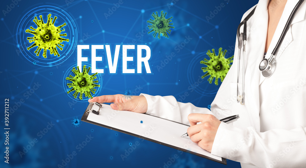 doctor prescribes a prescription with FEVER inscription, pandemic concept doctor prescribes a prescription with FEVER inscription, pandemic concept