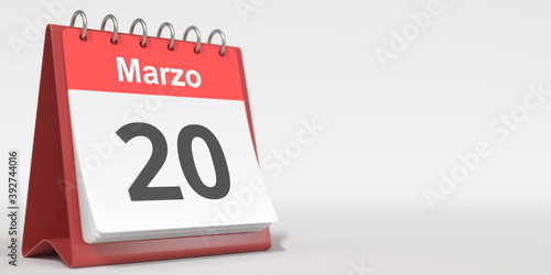 March 20 date written in Spanish on the flip calendar, 3d rendering