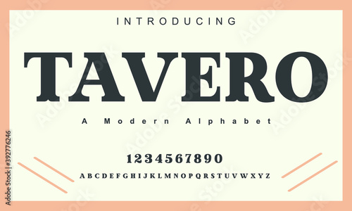 Tavero font. Elegant alphabet letters font and number. Classic Copper Lettering Minimal Fashion Designs. Typography fonts regular uppercase and lowercase. vector illustration