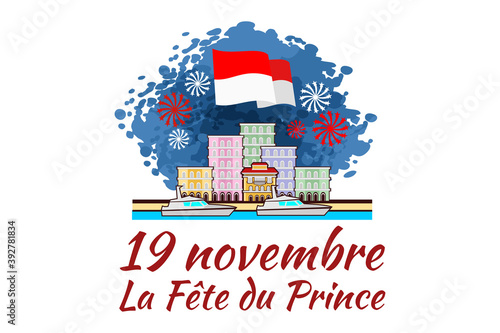 Translation: November 19, Prince's holiday. National Day of Monaco vector illustration. Suitable for greeting card, poster and banner.