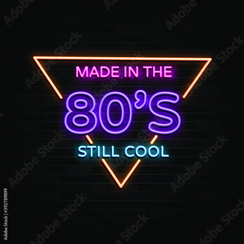 Made in 80s neon signs vector. Design template neon style