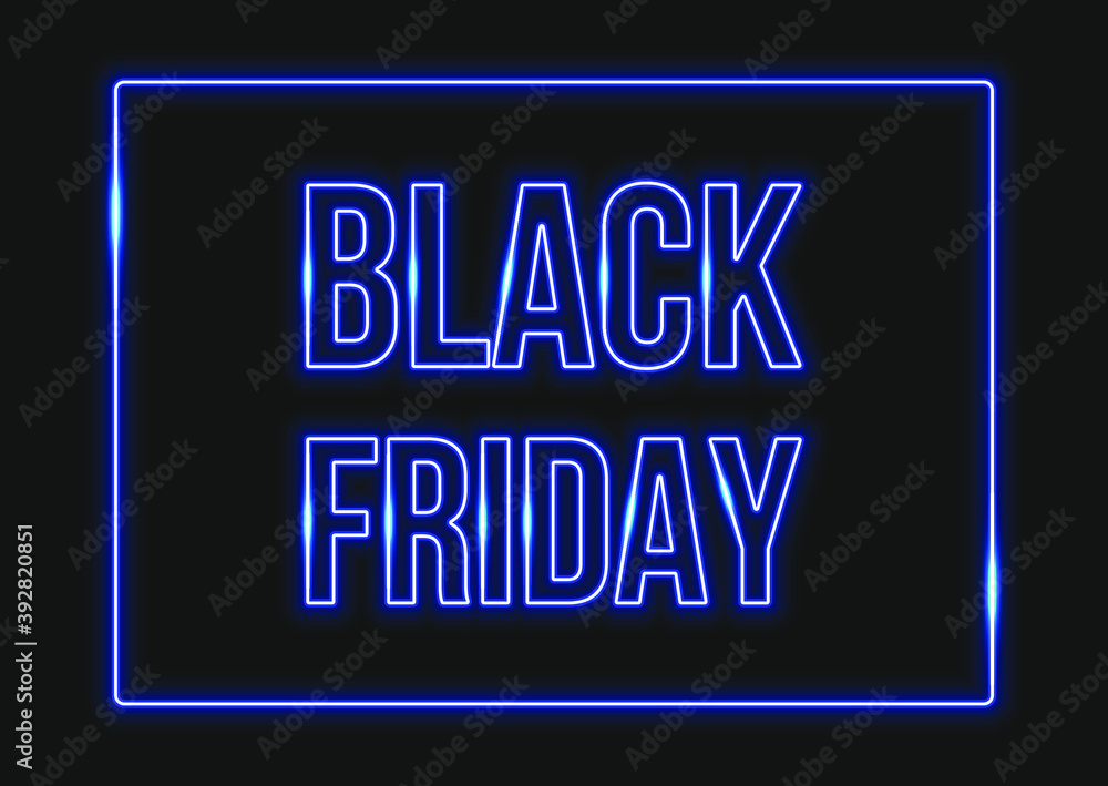 Neon frame. Neon text black friday. Laser glowing lines on a dark background. Neon frame. Neon text black friday. Laser glowing lines on a dark background.