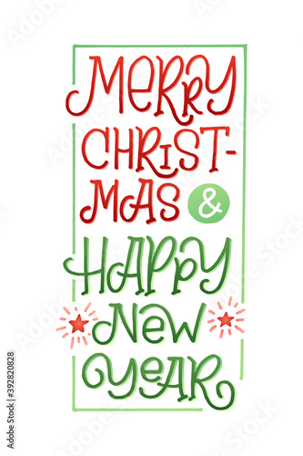 Merry Christmas and Happy New Year vector lettering. Holiday hand drawn calligraphy for your design.