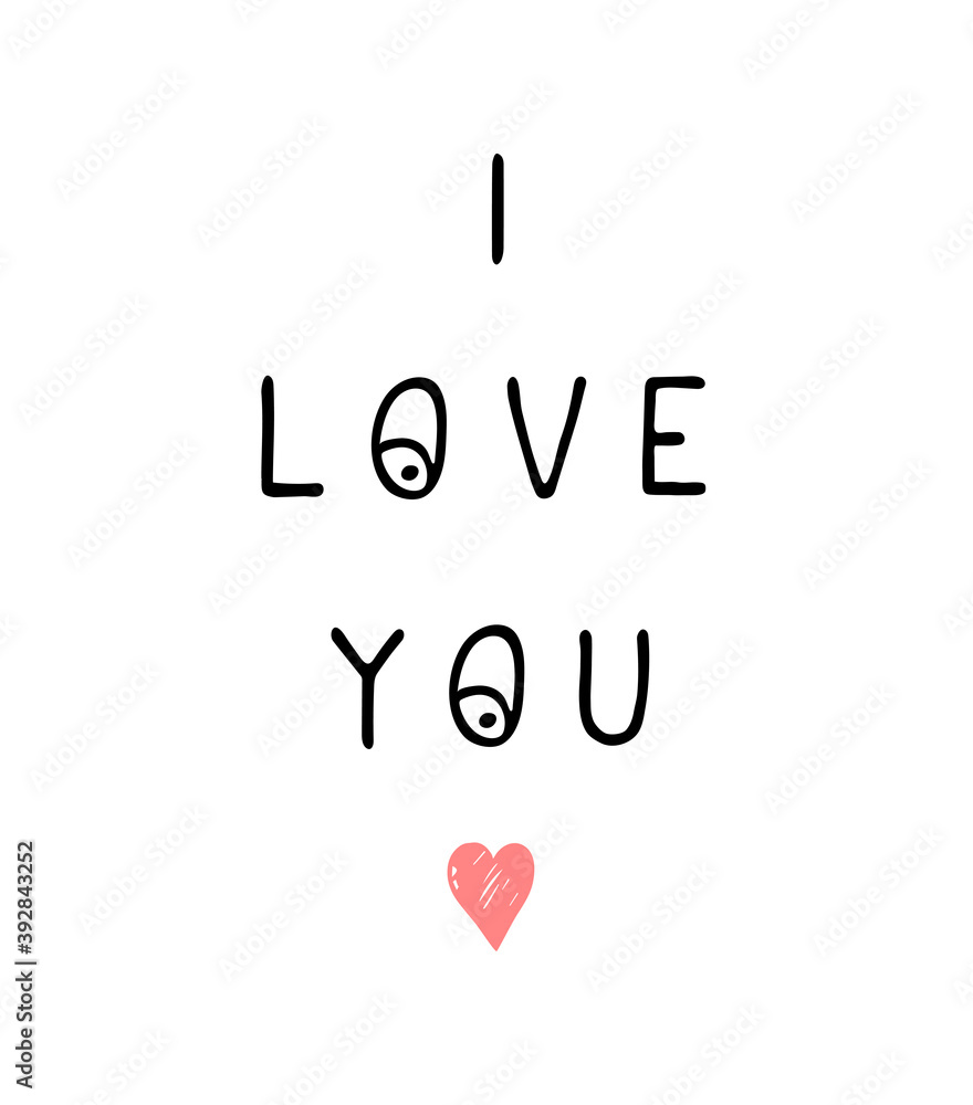 Vector illustration with hand drawn lettering - I love you. Colorful typography design in Scandinavian style for postcard, banner, t-shirt print, invitation, greeting card, poster Vector illustration with hand drawn lettering - I love you. Colorful typography design in Scandinavian style for postcard, banner, t-shirt print, invitation, greeting card, poster